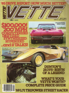 VETTE 1984 SEPT - L71, 283 STORY, TRIBUTE TO '60, 2000mph BARRIS VETTE